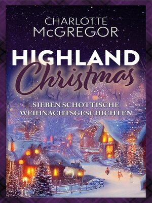 cover image of Highland Christmas – sieben schottische Weihnachtsgeschichten